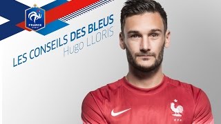 Les Conseils des Bleus  Hugo Lloris épisode 8 [upl. by Sainana]