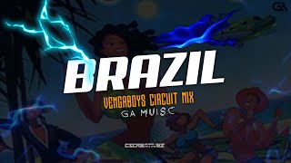 BRAZIL VENGABOYS  CIRCUIT MIX  GA MUISC [upl. by Virginia]