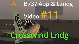 B737 App amp Lndg Video11 Crosswind Lndg [upl. by Ahseem]