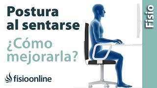 Cómo mejorar la postura sentado y qué hacer para que no duela la espalda en el ordenador [upl. by Rooney]