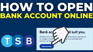 How To Open TSB Bank Account Online 2024 [upl. by Auqeenahs865]