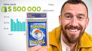 How I Built And Sold A 500000 Online Pokemon Store [upl. by Adnorahs266]