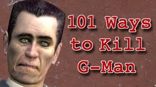 101 Ways to Kill GMan [upl. by Nibor132]