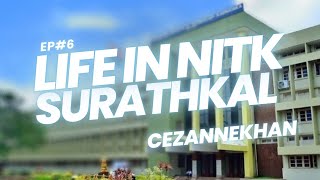 LIFE IN NITK SURATHKAL 🫶🏻 NATIONAL INSTITUTE OF TECHNOLOGYSURATHKAL nitk jeemains jeeadvance [upl. by Gnav]