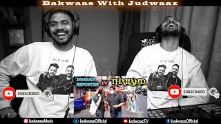 DHAKAD REPORTER IN THAILAND  HARSH RAJPUT  JUDWAAZ [upl. by Fredrick]