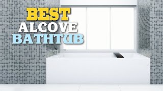 ✅Alcove Bathtub – Top 5 Best Alcove Bathtubs in 2023 [upl. by Ellie]