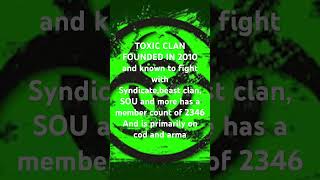 TOXIC CLAN [upl. by Dibbrun]