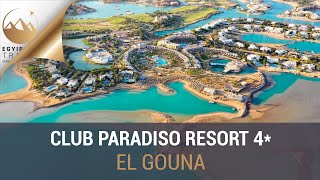 Club Paradiso El Gouna Resort 4  Hurghada  Egyiptom Travel [upl. by Esiuqcaj]