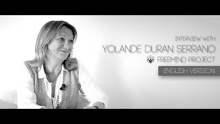 Yolande Duran  Interview Proyecto LibreMente  The power of silence ENGLISH [upl. by Eniluqcaj514]