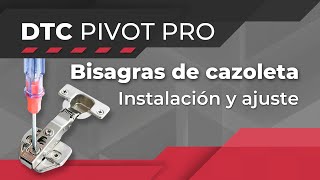 Instalar y ajustar BISAGRAS con freno  BISAGRAS DTC  PIVOT PRO [upl. by Mistrot]