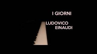 Ludovico Einaudi  I giorni Arr For Violin Piano And String Orchestra [upl. by Hearn929]