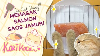 Kucing Memasak Salmon Saus Jamur  Koki Koca  Ep 02 [upl. by Ibed725]