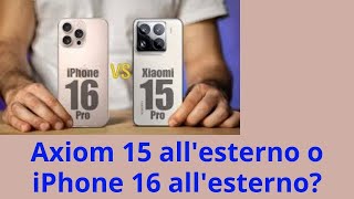 Xiaomi 15 Pro vs iPhone 16 Pro confronto finale Xiaomi 15 [upl. by Pepita]