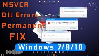 fix All MSVCRMSVCP Dll Errors Permanently on Windows 7810 For Every Games  September 2018 [upl. by Oicnedurp206]