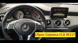 Сброс сервиса ТО на Мерседес CLA W117 Reset oil service Mers [upl. by Okiram]