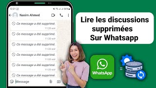 RÉCUPÉRATION DES MESSAGES SUPPRIMÉS DE WHATSAPP  Comment voir les messages supprimés sur Whatsapp [upl. by Eeloj]