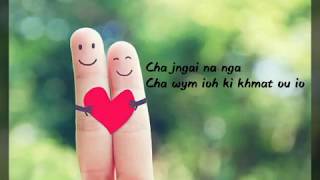 Ham myllin ia nga jaintia emotional love song lyrics video [upl. by Halil]