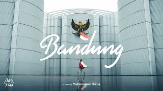 LETS FIND BANDUNG  Cinematic Travel Video [upl. by Zeret]