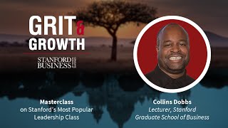 S4E8 Grit amp Growth  Masterclass on Stanford’s Most Popular Leadership Course [upl. by Lolly138]