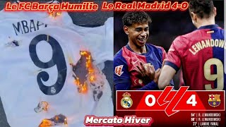 Le FC Barcelone Humilie le Real Madrid 4 0  I MercatoHiver [upl. by Genni]