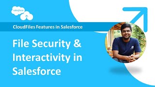 CloudFiles in Salesforce Features  Configuring file security amp interactivity [upl. by Trini886]