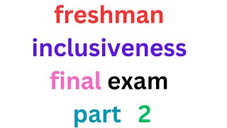 inclusiveness final exam part 2 best video ever [upl. by Isma]