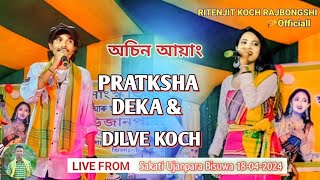 Asinayang mane ki  PRATKSHA DEKA  DJLVE KOCH  Live From  Sakati Ujanpara Bisuwa 18042024 [upl. by Enyaw]