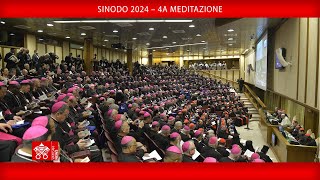 Sinodo 2024 – 4a meditazione 1° ottobre 2024 [upl. by Incrocci]