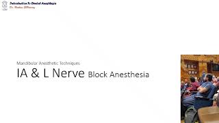 02 introduction to Inferior Alveolar and Lingual Nerve Blocks [upl. by Yttiy525]