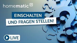 Homematic IP Live  Smart Home FAQ mit Holger [upl. by Rebeh955]