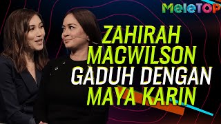 Zahirah Macwilson bergaduh dengan Maya Karin  MeleTOP  Nabil amp Shweta Sekhon [upl. by Gardie610]