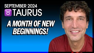 Taurus September 2024 New Beginnings Connect with Inner Boss Energy [upl. by Silado]