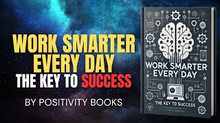 Smart Work Big Wins  Audiobook [upl. by Adiaros]