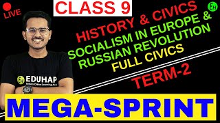 🔥 SOCIALISM IN EUROPE amp RUSSIAN REVOLUTION  HISTORY amp CIVICS TERM 2  CLASS 09  SHUBHAM SIR [upl. by Reggy567]