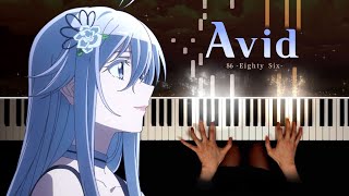 86  에이티식스  OST  Avid  Piano cover 피아노 커버 [upl. by Attiuqihc23]