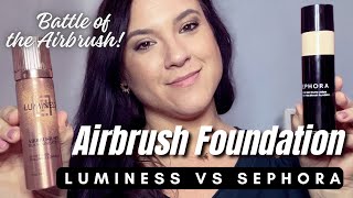 THE Sephora AIRBRUSH SPRAY VS LUMINESS AIRBRUSH SPRAY HOW DO THEY COMPARE [upl. by Atnim]