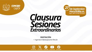 SEPTIEMBRE 27 DE 2024  CLAUSURA SESIONES EXTRAORDINARIAS [upl. by Gatias]