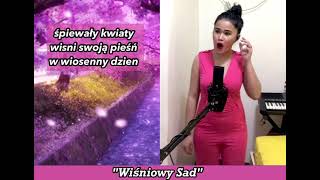 Wiśniowy Sad Cover  Filipina Charm [upl. by Illoh]