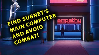 How To Find Subnets Main Computer And Avoid Combat  Gig A Lack of Empathy  Cyberpunk 2077 [upl. by Unhsiv]