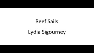 Reef Sails  Lydia Sigourney [upl. by Jimmie177]