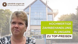 Hochwertige Zahnbehandlung in Ungarn zu TopPreisen  ZahnklinikUngarnde [upl. by Adachi239]