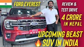 Nepal Day 5 🏔️ FORD EVEREST khrab kregi fortuner ki market 😱 India m ban ford  ford viral [upl. by Hairabez]