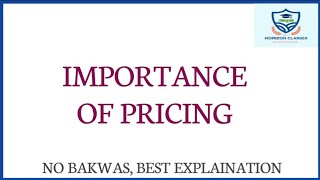 Importance of Pricing  Pricing [upl. by Fredella629]