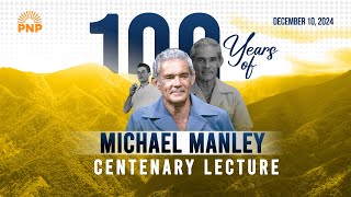 Michael Manley Centenary Lecture [upl. by Derayne]