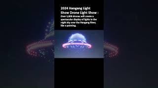 SEOUL KOREA  Hangang Light Show Drone Light Show lights drones hanriver shorts [upl. by Ailimaj]