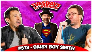 Daisy Boy Smith  Tuesdays With Stories 578 w Mark Normand amp Joe List [upl. by Serene]