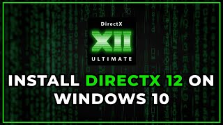 💥Download And Install DirectX 12 On Windows 10 2022 [upl. by Lucian]