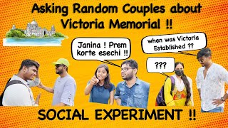 Asking Random Couples about Victoria Memorial   Public Reaction  The Confused Box [upl. by Eecart]