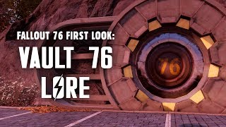 Fallout 76 First Look Part 1 Vault 76 Lore  The Events Leading Up to Reclamation Day [upl. by Nomolas]