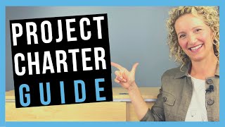 Project Charter Guide HOW TO WRITE A PROJECT MANAGEMENT CHARTER [upl. by Alrak]